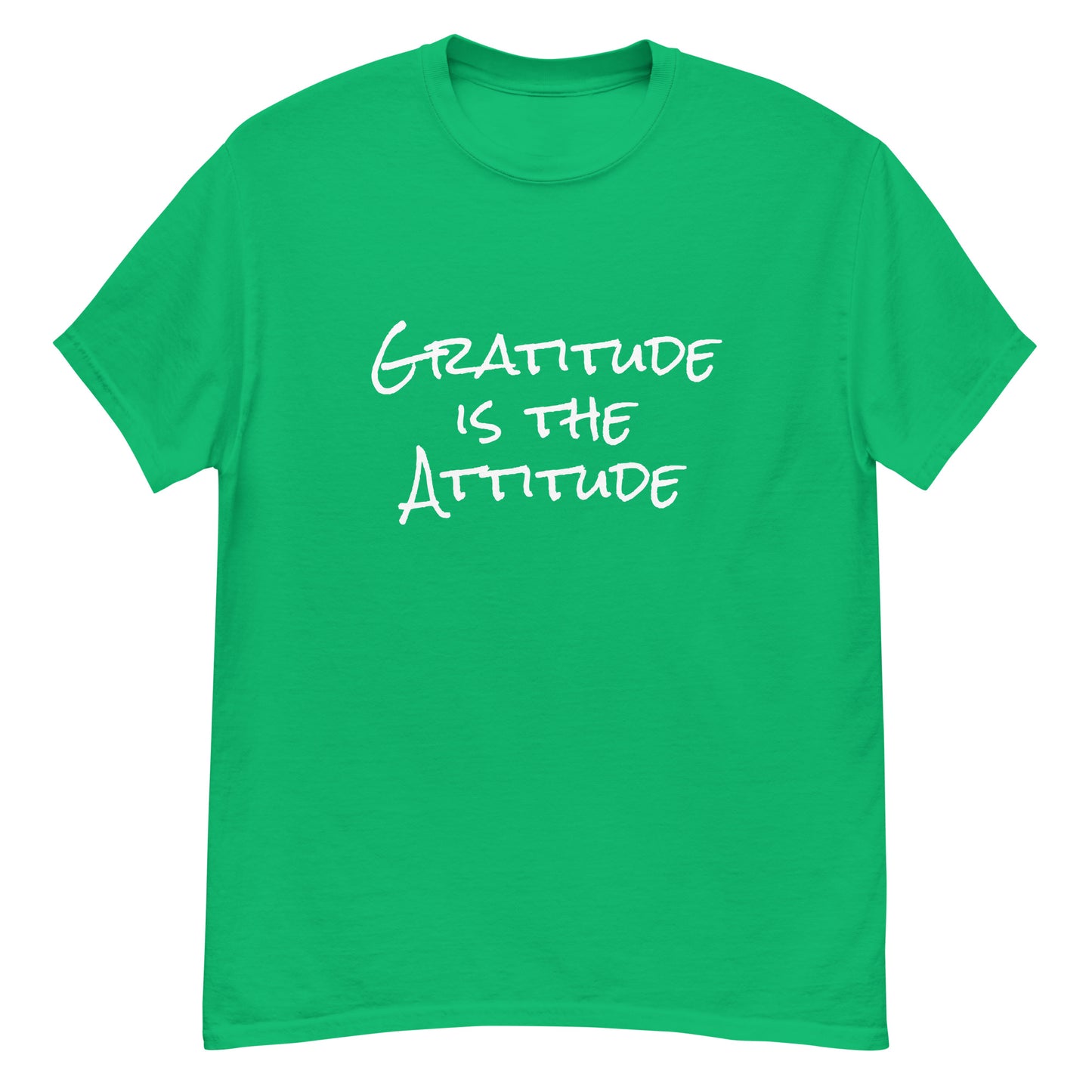 Gratitude is the Attitude - Men's Classic Tee
