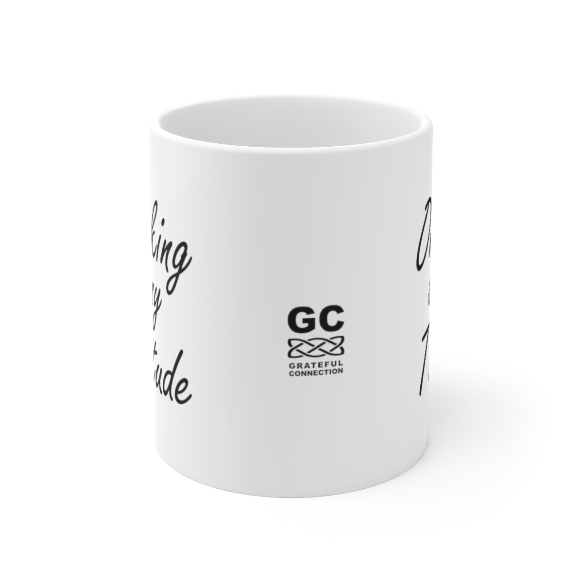 Working On My Gratitude Mug (11oz)