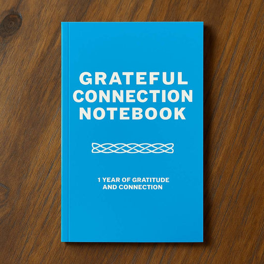 Grateful Connection Notebook - 1 Year of Gratitude and Connection