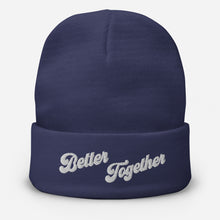Load image into Gallery viewer, Better Together Beanie
